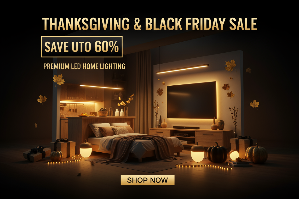 Thanksgiving + Black Friday lighting sale poster, modern American e-commerce style, warm holiday vibes, elegant black + gold + warm orange tones, premium LED home lighting products (cabinet lights, night lights, ambient LED lights) styled in cozy home scenes, glowing light effects, gift boxes, maple leaves, pumpkins, soft lighting reflections, stylish bold sale text layout, high contrast sale labels, clean layout, luxury festive feel, cinematic warm light, sharp details, 4K high resolution, hero banner desi