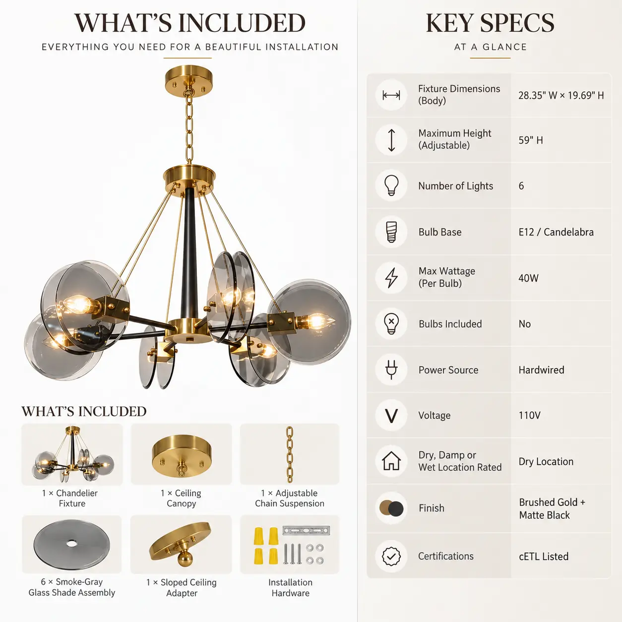 6-Light Smoke-Gray Glass Sputnik Chandelier with Brushed Gold & Matte Black Finish: included Items and Specifications